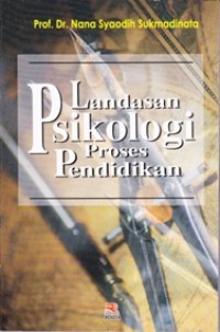 Image of Landasan Psikologi Proses Pendidikan