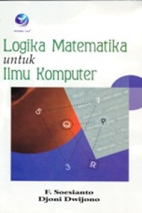 Image of Logika Matematika untuk Ilmu Komputer