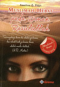Image of Muslimah Hebat pada Zaman Rasululloh