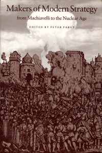 Image of Makers of Modern Strategy : From Machiaveli to Nuclear Age