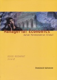Image of Managerial Economics dalam Perekonomian Global (Jilid 2)