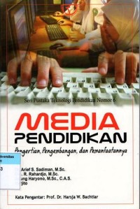 Image of Media Pendidikan: Pengertian, Pengembangan, dan Pemanfaatannya