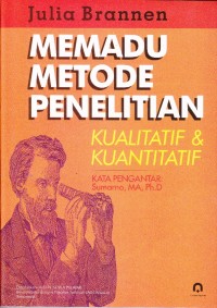 Image of Memadu Metode Penelitian Kualitatif dan Kuantitatif