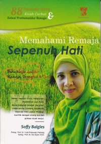 Image of Memahami Remaja Sepenuh Hati