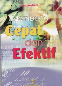 Image of Membaca Cepat dan Efektif; Teori & latihan