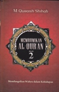 Image of MEMBUMIKAN AL QUR'AN JILID 2