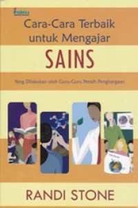 Image of Cara-Cara Terbaik untuk Mengajar SAINS yang Dilakukan oleh Guru-Guru Peraih Penghargaan
