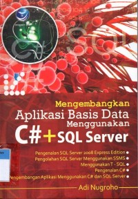 Image of Mengembangkan aplikasi basis data menggunakan C# + SQL server
