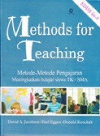 Image of Methods for Teaching; Metode-Metode Pengajaran Meningkatkan belajar siswa TK-SMA