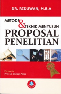 Image of Metode & Teknik Menyusun Proposal Penelitian