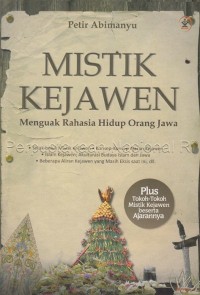 Image of Mistik kejawen : menguak rahasia hidup orang jawa