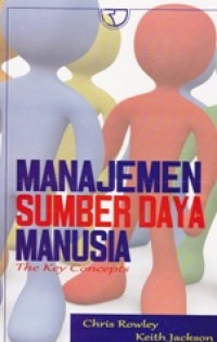 Image of Manajemen Sumber Daya Manusia, The Key Concepts