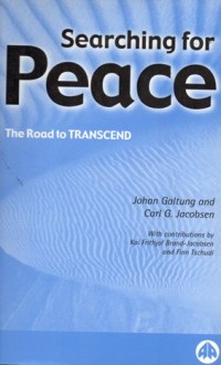 Image of Searching For Peace: the Road to Transcend