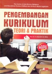 Image of Pengembangan Kurikulum: Teori dan Praktik