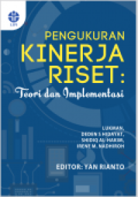 Image of Pengukuran kinerja riset: teori dan implementasi