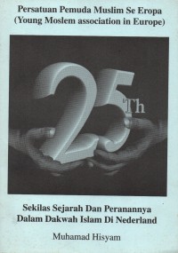 Image of Persatuan Pemuda Muslim Se Eropa: Sekilas Sejarah dan Peranannya dalam Dakwah Islam di Nederland