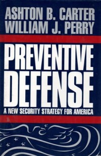 Image of Preventive Defense: A New Security Strategy For America