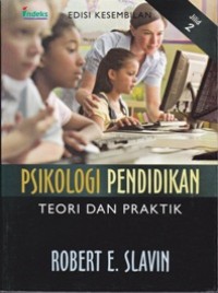 Image of PSIKOLOGI PENDIDIKAN; Teori dan Praktik (Jilid 2)