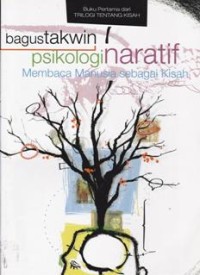 Image of Psikologi Naratif: Membaca Manusia Sebagai Kisah