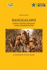 Image of Ranggalawe :cerita kepahlawanan sang pemberontak
