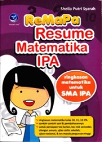 Image of Remapa Resume Matematika IPA: Ringkasan Matematika untuk SMA IPA