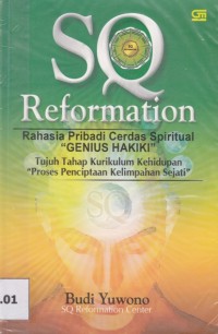 Image of SQ Reformation; Rahasia pribadi cerdas spiritual 