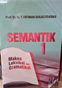 Image of Semantik 1: Makna Leksikal dan Gramatikal