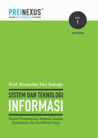 Image of Sistem dan Teknologi Informasi; Modul Pembelajaran Berbasis Standar Kompetensi dan Kualifikasi Kerja No 1
