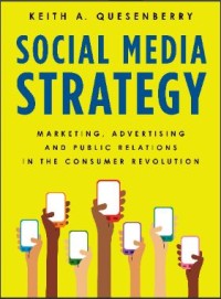 Image of Social media strategies: marketing, adertising, and public relations in the consumer revolution