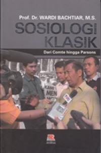Image of SOSIOLOGI KLASIK; Dari Comte Hingga Persons