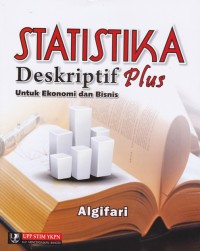 Image of Statitistika Deskriptif Plus untuk Ekonomi dan Bisnis