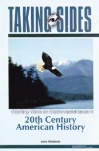 Image of Taking Sides Clashing Views Controversial Issues in 20th Century American History