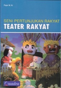 Image of Seni Pertunjukan Rakyat: Teater Rakyat
