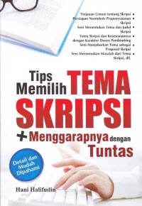 Image of Tips Memilih Tema Skripsi dan Menggarapnya dengan Tuntas