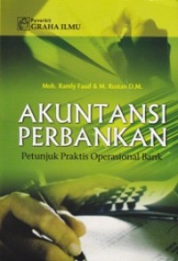 Image of Akuntansi Perbankan; Petunjuk Praktis Operasional Bank