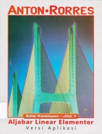 Image of Aljabar Linear Elementer versi Aplikasi, Jilid 1