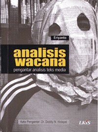 Image of Analisis Wacana: pengantar analisis teks media
