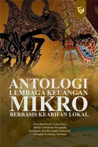 Image of Antologi lembaga keuangan mikro berbasis kearifan lokal