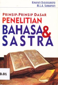 Image of Prinsip-prinsip Dasar Penelitian Bahasa dan Sastra