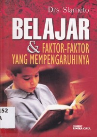 Image of BELAJAR DAN FAKTOR-FAKTOR YANG MEMPENGARUHINYA