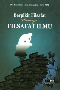Image of Berpikir filsafat menuju filsafat ilmu