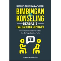 Image of Bimbingan Konseling Berbasis Evaluasi Dan Supervisi
