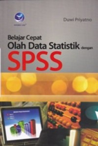 Image of BELAJAR CEPAT OLAH DATA STATISTIKA DENGAN SPSS