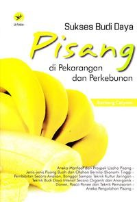 Image of Sukses Budi Daya Pisang Di Pekarangan Dan Pekarangan