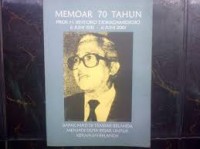 Image of Memoar 70 Tahun : Prof. H. Bintoro Tjokroamidjojo 6 Juni 1931 - 6 Juni 2001