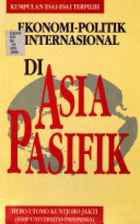 Image of Ekonomi-Politik Internasional Di Asia-Pasifik