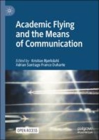Image of Academic flying and the means of communication