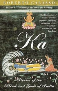 Image of KA : Stories of the Mind and Gods of India