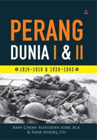 Image of Perang Dunia I Dan II : 1914-1918 & 1939-1945