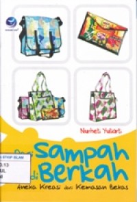 Image of Dari Sampah Jadi Berkah: Aneka Kreasi dari Kemasan Bekas